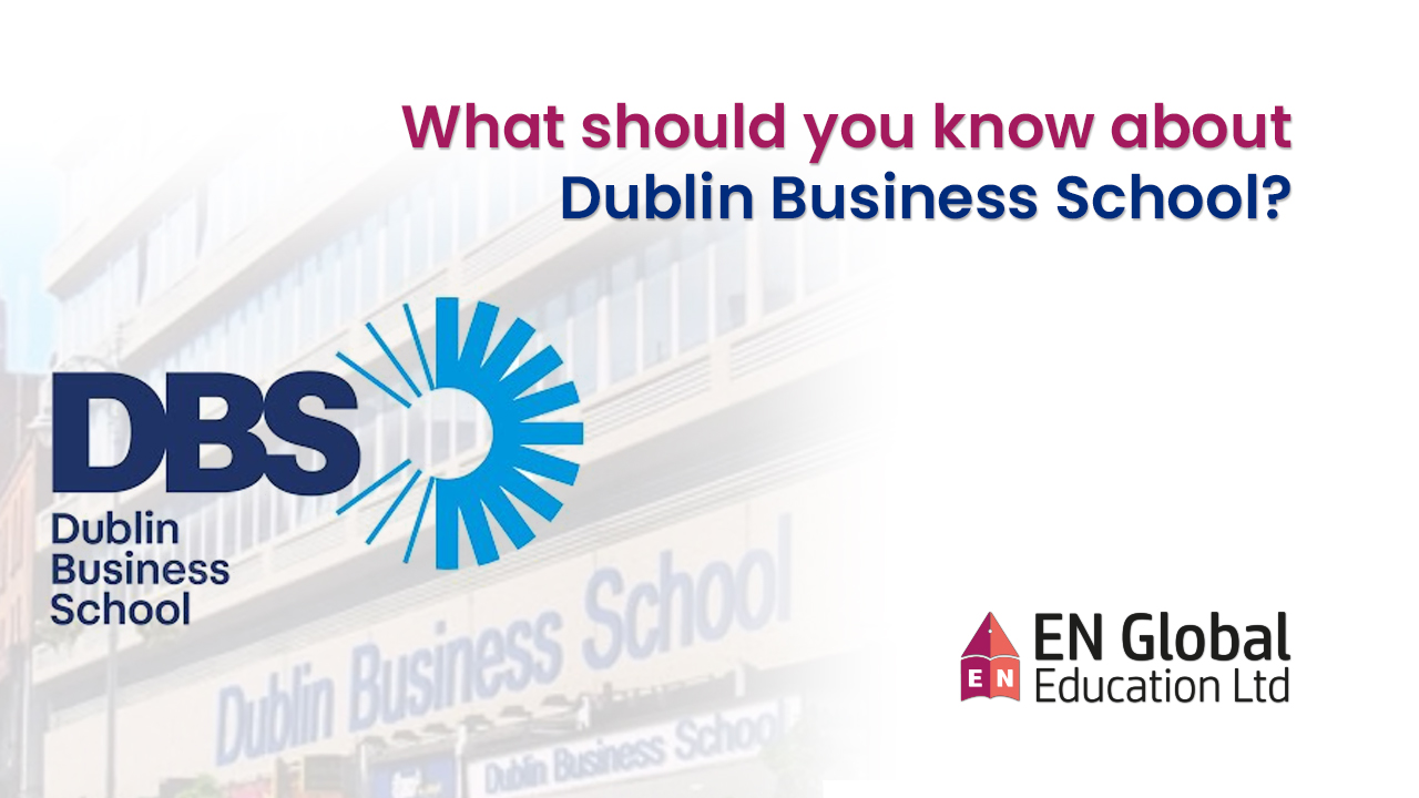 What should you know about Dublin Business School?